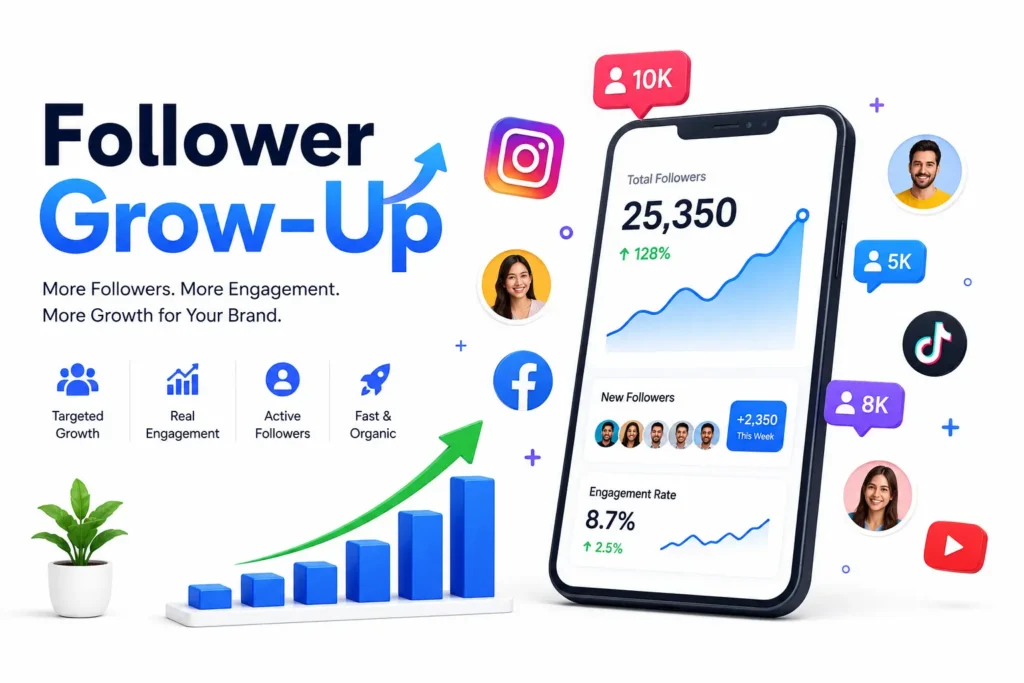 Follower Grow-Up Services